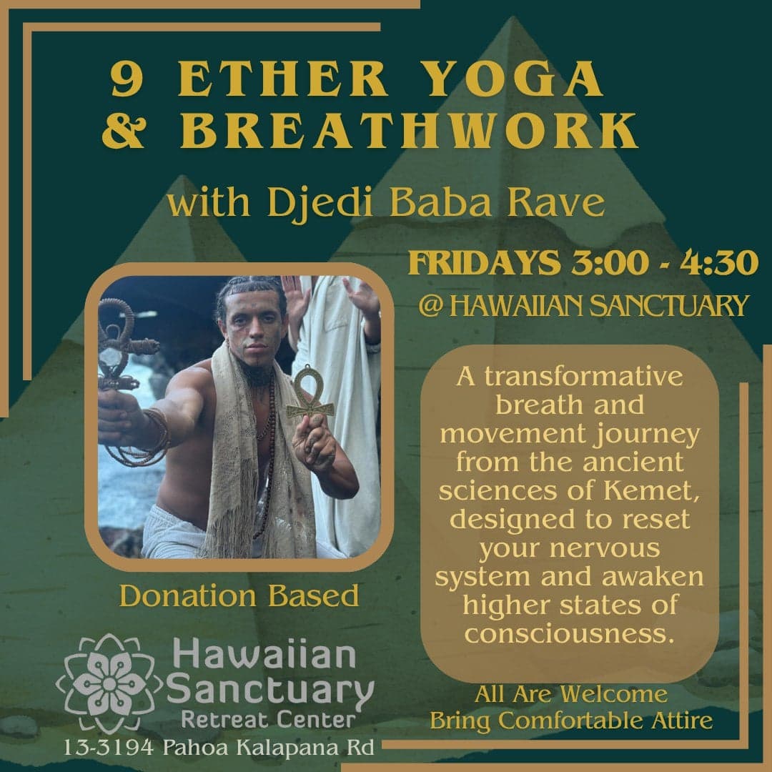 9 Ether Yoga & Breathwork with Djedi Baba Rave