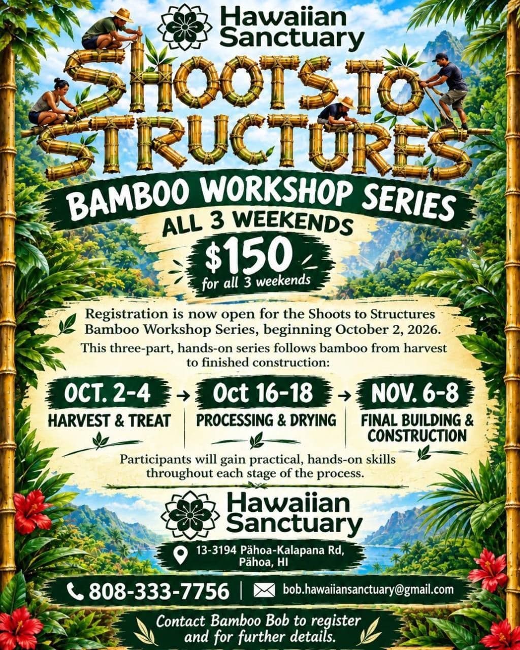 Shoots to Structures: Harvest & Treat (Bamboo Building Workshop)