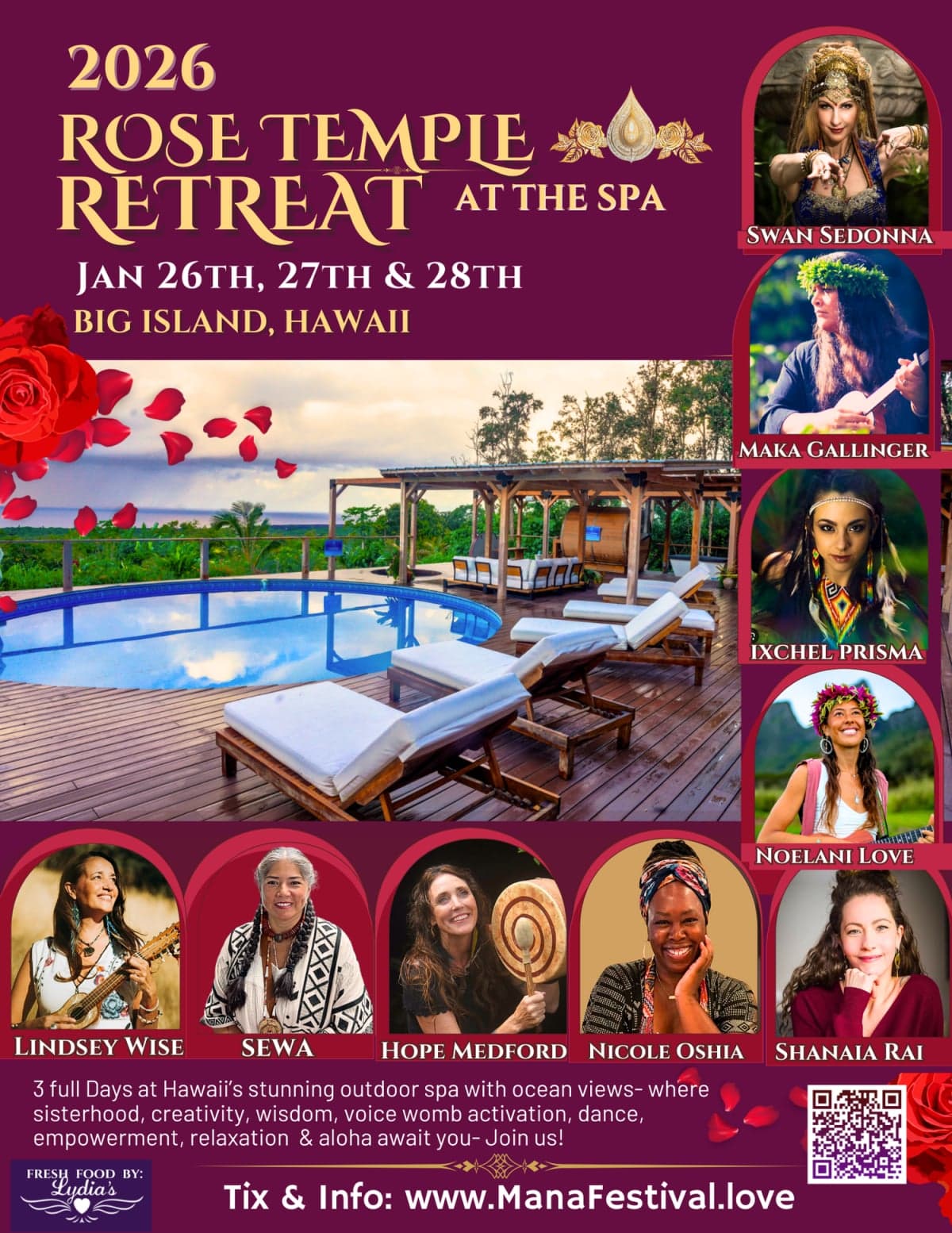 ManaFest 2nd Annual Rose Temple Retreat