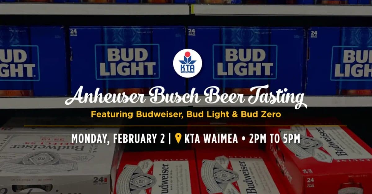 Anheuser Busch Beer Tasting at KTA Waimea